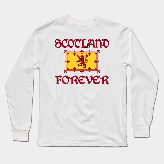 Scotland Forever Long Sleeve T-Shirt by BigTime